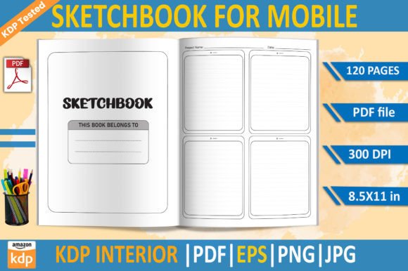Sketchbook for Mobile KDP Interior: A Comprehensive Guide to Digital Art Creation